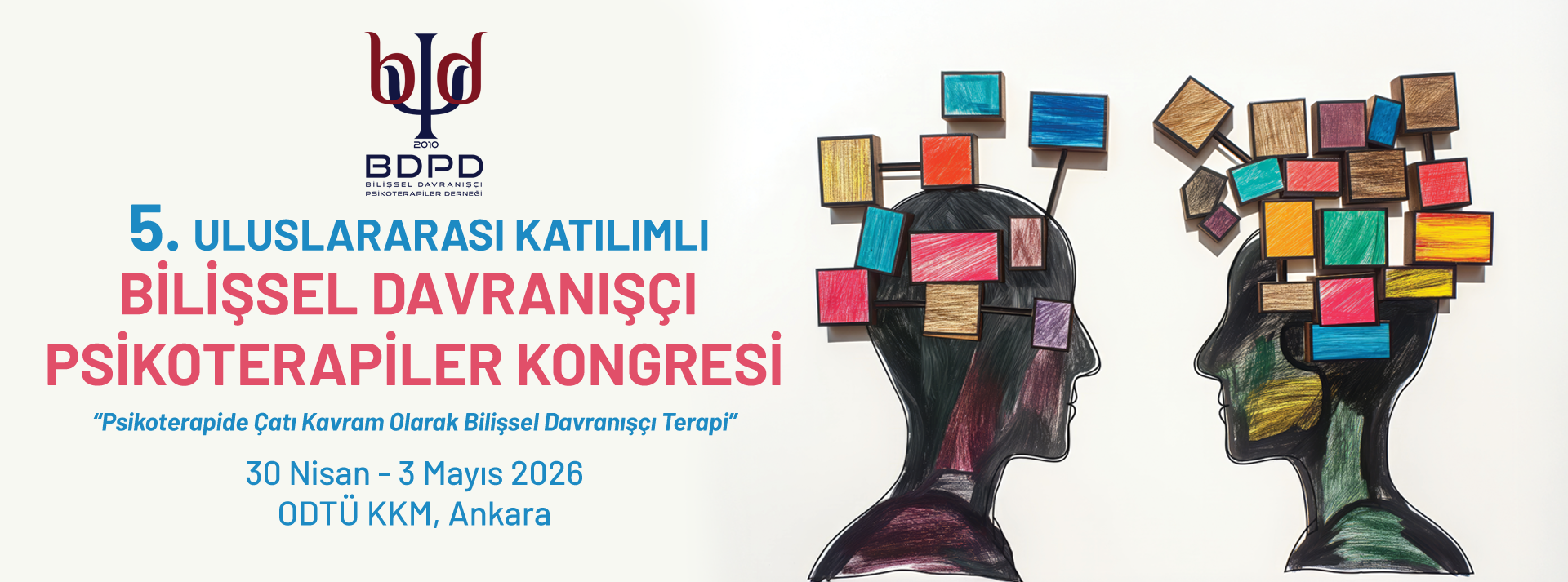 5. Uluslararası Katılımlı Bilişsel Davranışçı Psikoterapiler Kongresi